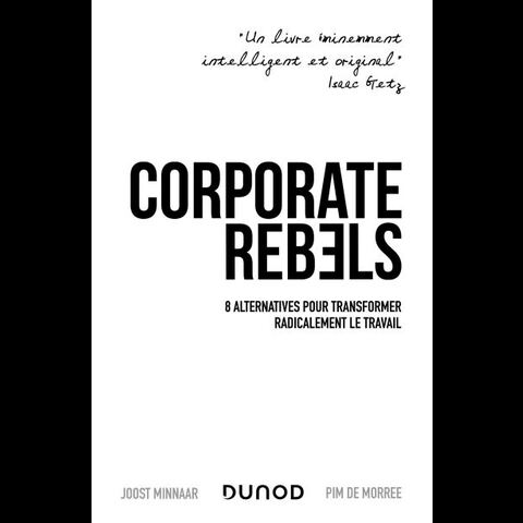 Corporate Rebels