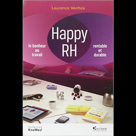 Happy RH - Laurence Vanhée